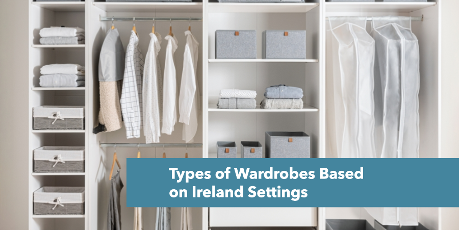 types of wardrobes