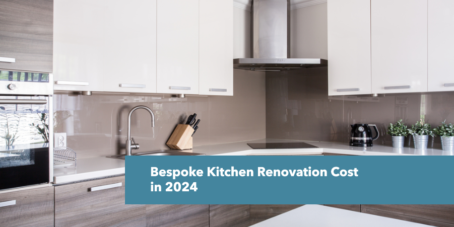 Bespoke Kitchen Renovation Cost in 2024 1